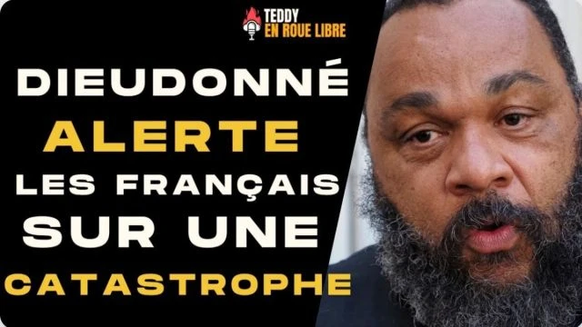 Dieudonne alerte les francais sur une catastrophe