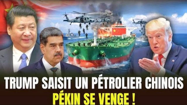 18 Millions de Barils VOLES - Les USA franchissent la Ligne Rouge face a la Chine