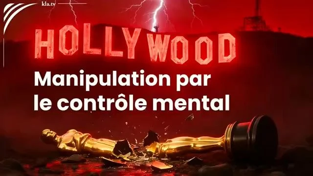 Hollywood - Manipulation par le contrôle mental