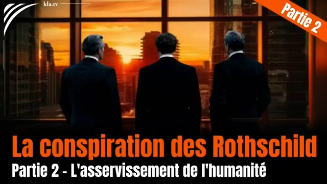 La conspiration des Rothschild