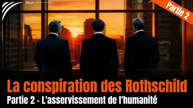 La conspiration des Rothschild