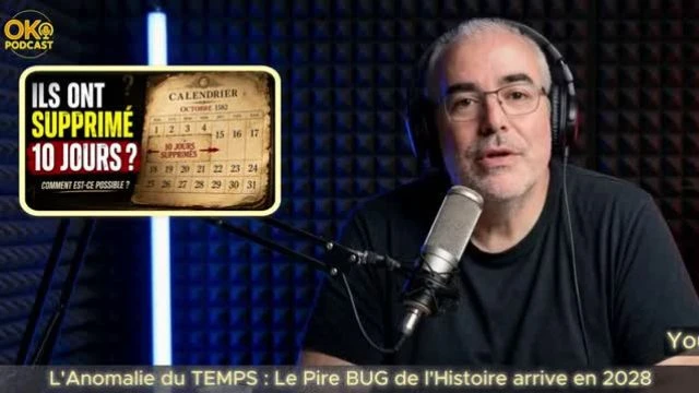 L'Anomalie du TEMPS Le Pire BUG de l'Histoire arrive en 2028 - Ok Podcast