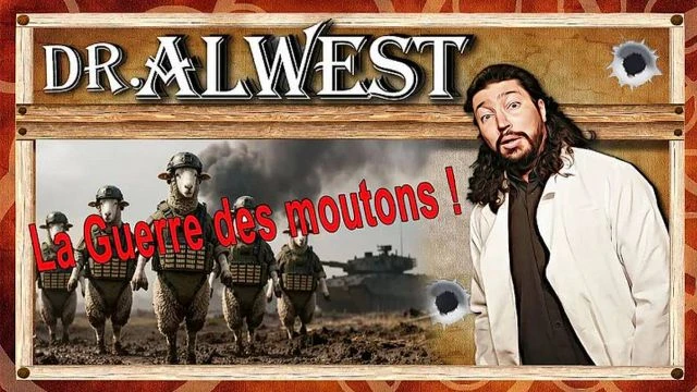 La guerre des moutons - Dr Alwest
