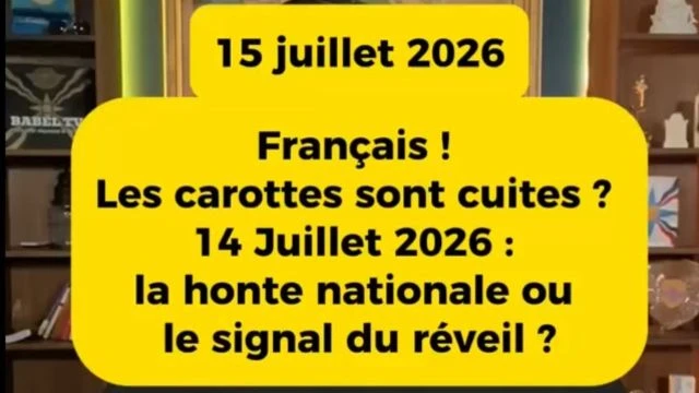 14 juillet 2026 la honte de la France ou le signal du réveil