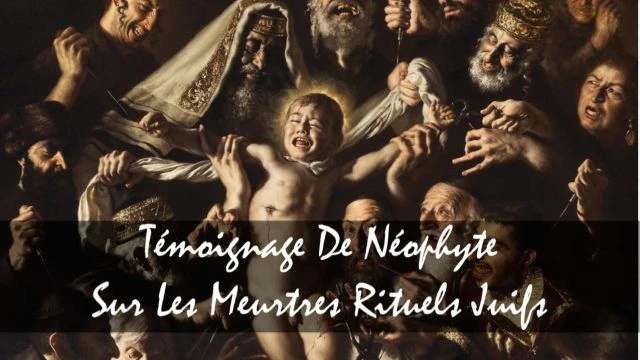 Temoignage de Neophyte sur les Meurtres Rituels Juifs - Renegade Tribune - ITV