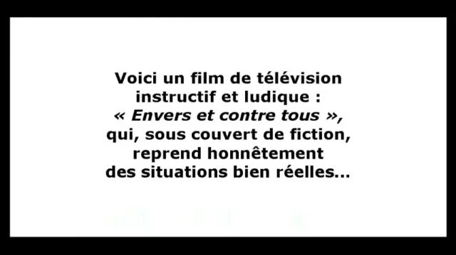 Envers et contre tous
