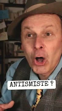 Comment ! Tu ne sais pas reconnaître un antismite